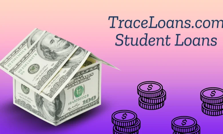 traceloans.com Student Loans